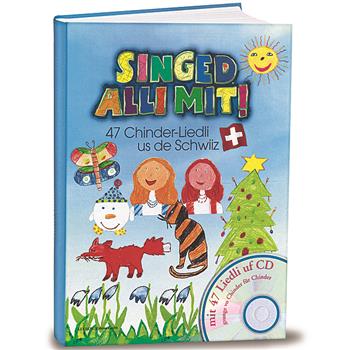 Singed alli mit Kinderlieder CD und Textbuch