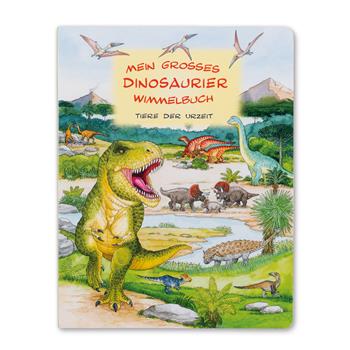 Mein grosses Dinosaurier Wimmelbuch Tiere der Urzeit vom Breitschopf Verlag